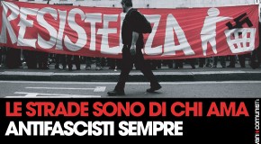 Massima solidarietà agli antifascisti aggrediti